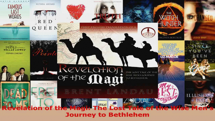 Read  Revelation of the Magi The Lost Tale of the Wise Mens Journey to Bethlehem EBooks Online