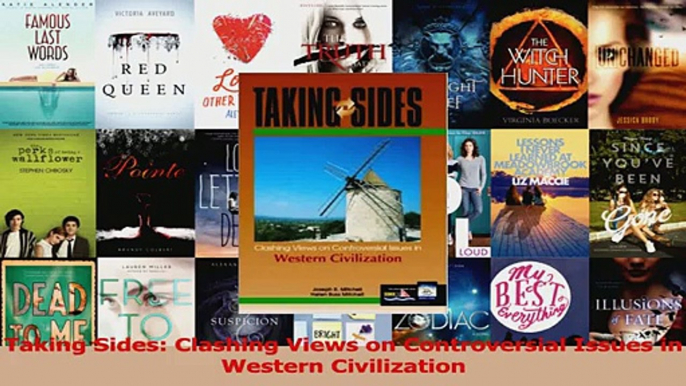 Read  Taking Sides Clashing Views on Controversial Issues in Western Civilization PDF Online