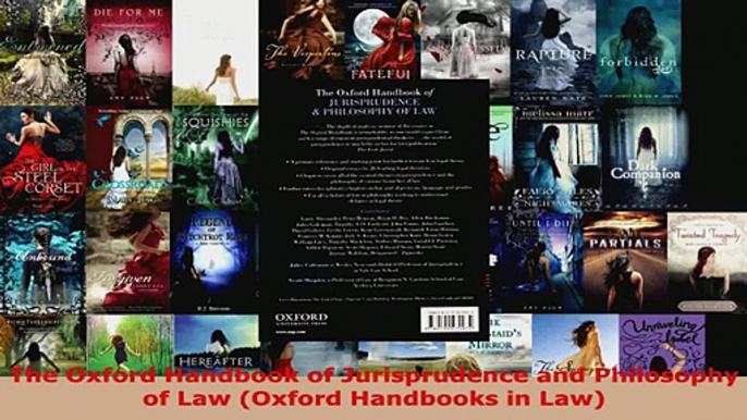 Download  The Oxford Handbook of Jurisprudence and Philosophy of Law Oxford Handbooks in Law PDF Free