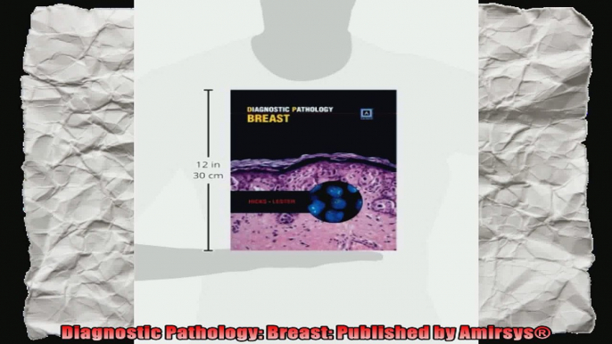 Diagnostic Pathology Breast Published by Amirsys