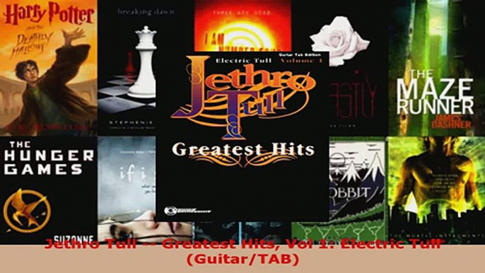 Read  Jethro Tull  Greatest Hits Vol 1 Electric Tull GuitarTAB Ebook Free