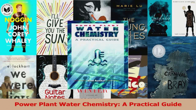 PDF Download  Power Plant Water Chemistry A Practical Guide Download Online