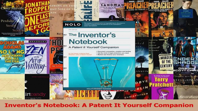 PDF Download  Inventors Notebook A Patent It Yourself Companion Download Online