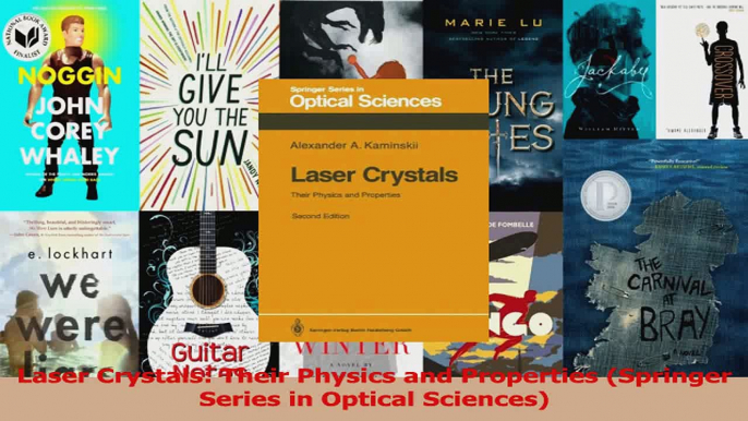 PDF Download  Laser Crystals Their Physics and Properties Springer Series in Optical Sciences Download Full Ebook