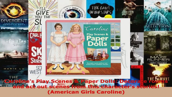 Read  Carolines Play Scenes  Paper Dolls Decorate rooms and act out scenes from this EBooks Online