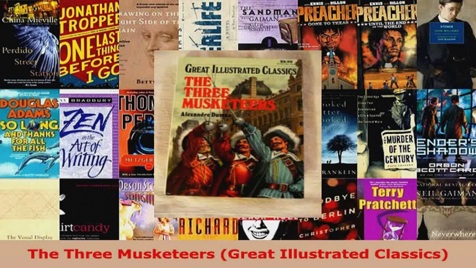 Read  The Three Musketeers Great Illustrated Classics EBooks Online