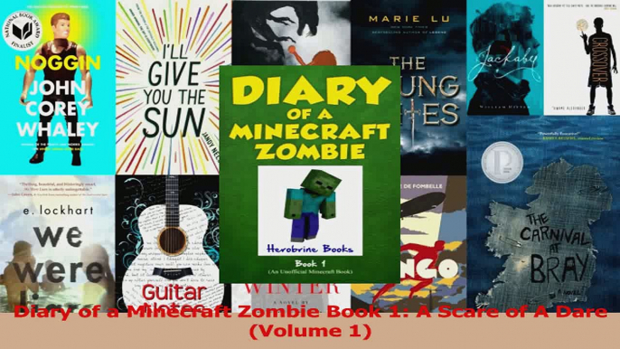 PDF Download  Diary of a Minecraft Zombie Book 1 A Scare of A Dare Volume 1 PDF Full Ebook