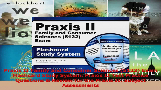 Praxis II Family and Consumer Sciences 5122 Exam Flashcard Study System Praxis II Test Download