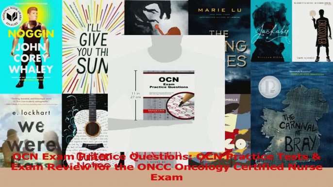 OCN Exam Practice Questions OCN Practice Tests  Exam Review for the ONCC Oncology PDF