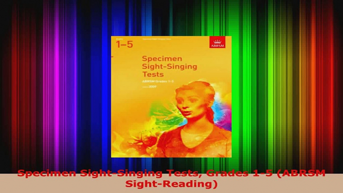 Read  Specimen SightSinging Tests Grades 15 ABRSM SightReading EBooks Online