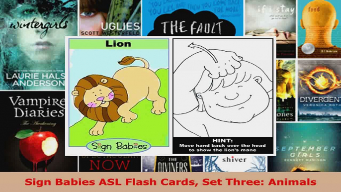 Download  Sign Babies ASL Flash Cards Set Three Animals EBooks Online