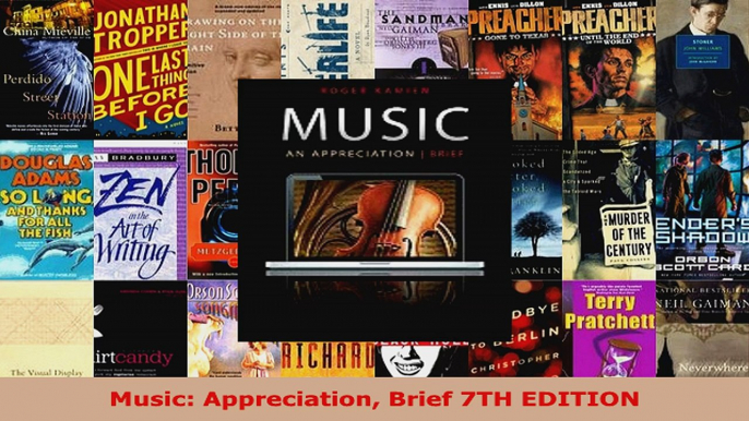 Read  Music Appreciation Brief 7TH EDITION PDF Online