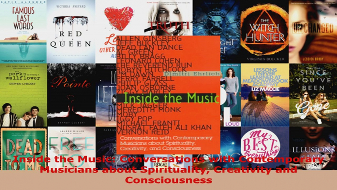 Read  Inside the Music Conversations with Contemporary Musicians about Spirituality Creativity Ebook Free