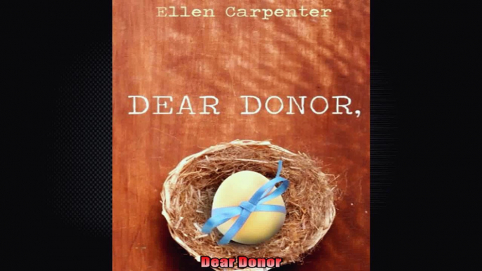 Dear Donor