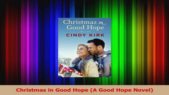 Download  Christmas in Good Hope A Good Hope Novel PDF Online