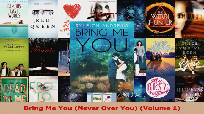 Download  Bring Me You Never Over You Volume 1 Ebook Online