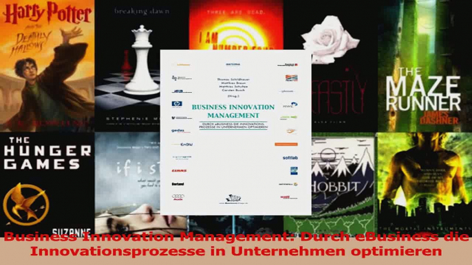 Lesen  Business Innovation Management Durch eBusiness die Innovationsprozesse in Unternehmen Ebook Frei