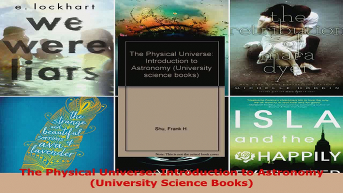 Download  The Physical Universe Introduction to Astronomy University Science Books EBooks Online
