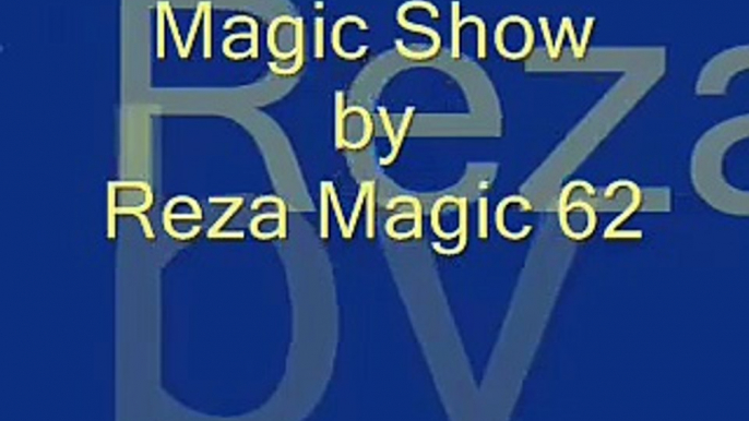 Reza Magic 62 رضا شعبده باز