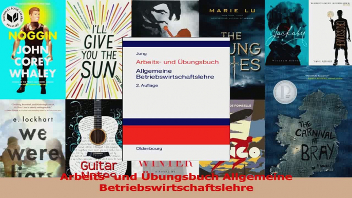 Download  Arbeits und Übungsbuch Allgemeine Betriebswirtschaftslehre Ebook Frei