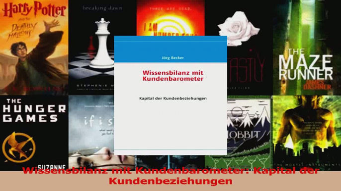 Lesen  Wissensbilanz mit Kundenbarometer Kapital der Kundenbeziehungen PDF Online