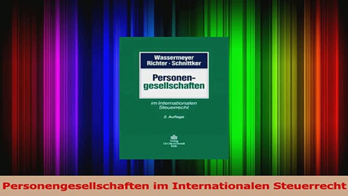 Lesen  Personengesellschaften im Internationalen Steuerrecht Ebook Frei