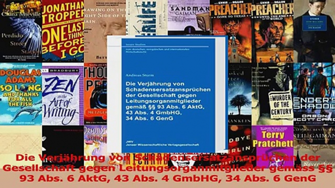 Download  Die Verjährung von Schadensersatzansprüchen der Gesellschaft gegen Leitungsorganmitglieder PDF Online