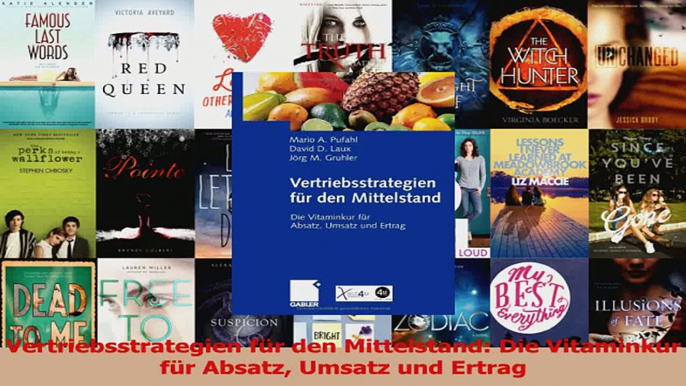 Lesen  Vertriebsstrategien für den Mittelstand Die Vitaminkur für Absatz Umsatz und Ertrag Ebook Frei