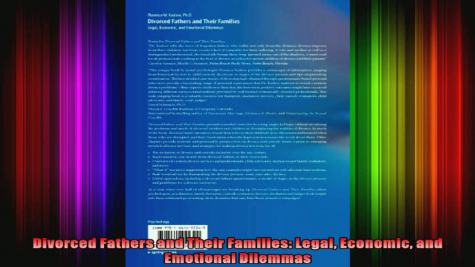 Divorced Fathers and Their Families Legal Economic and Emotional Dilemmas