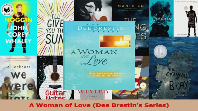 PDF Download  A Woman of Love Dee Brestins Series Read Full Ebook