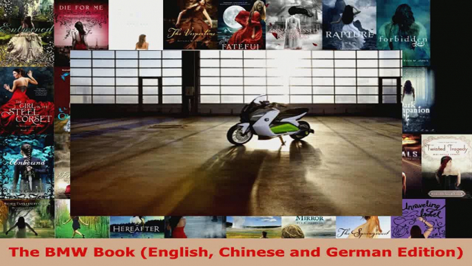 Read  The BMW Book English Chinese and German Edition EBooks Online