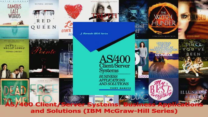 AS400 ClientServer Systems Business Applications and Solutions IBM McGrawHill Series Read Online