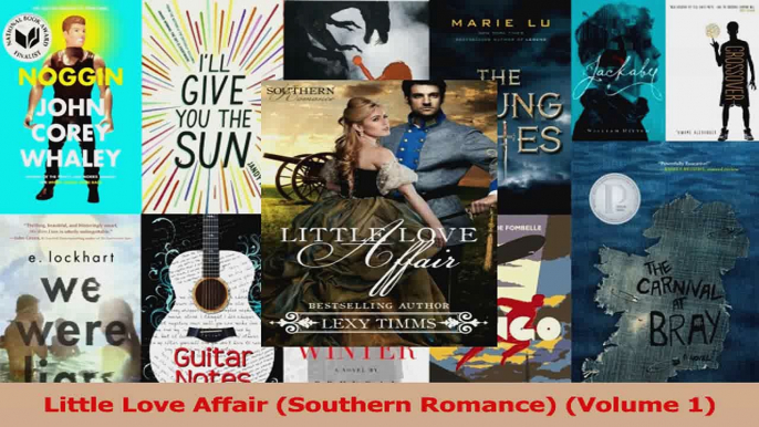 Download  Little Love Affair Southern Romance Volume 1 PDF Free