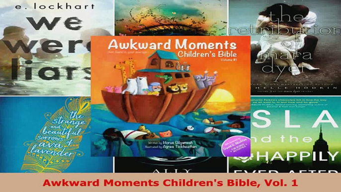 Read  Awkward Moments Childrens Bible Vol 1 Ebook Free