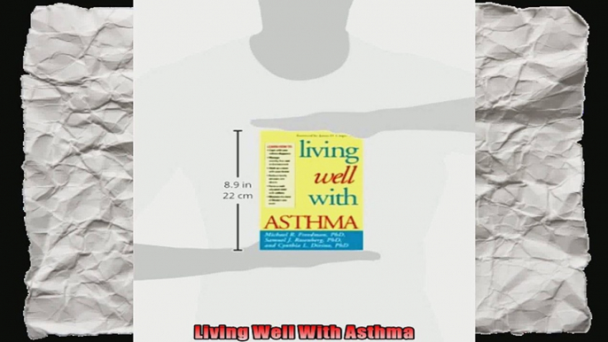 Living Well With Asthma