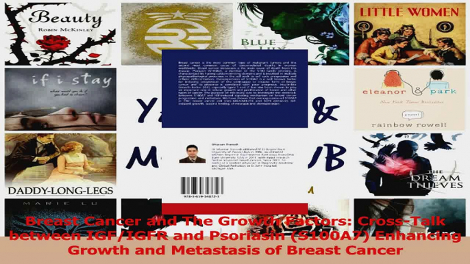 Download  Breast Cancer and The Growth Factors CrossTalk between IGFIGFR and Psoriasin S100A7 Ebook Free