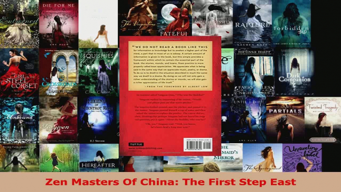 Read  Zen Masters Of China The First Step East EBooks Online