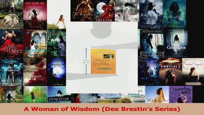 PDF Download  A Woman of Wisdom Dee Brestins Series Read Online