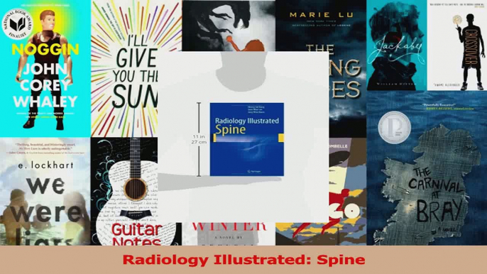 PDF Download  Radiology Illustrated Spine Read Online