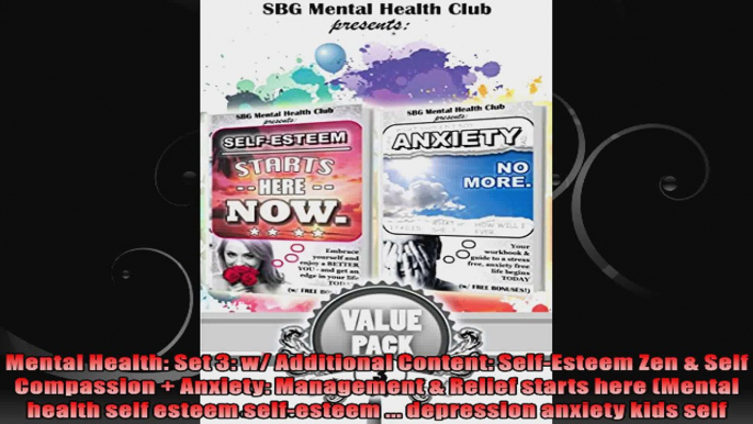 Mental Health Set 3 w Additional Content SelfEsteem Zen  Self Compassion  Anxiety