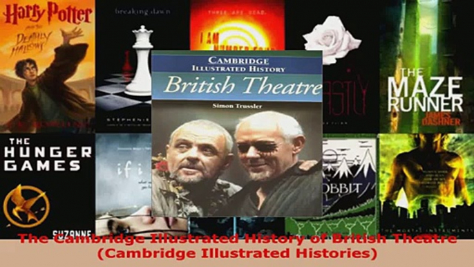 Read  The Cambridge Illustrated History of British Theatre Cambridge Illustrated Histories Ebook Free