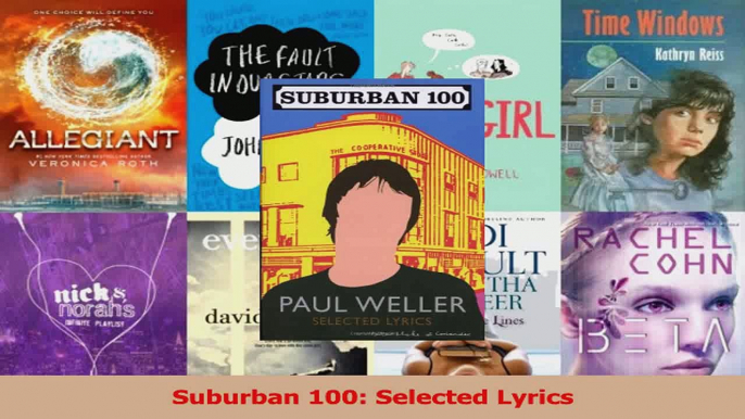 PDF Download  Suburban 100 Selected Lyrics Read Full Ebook