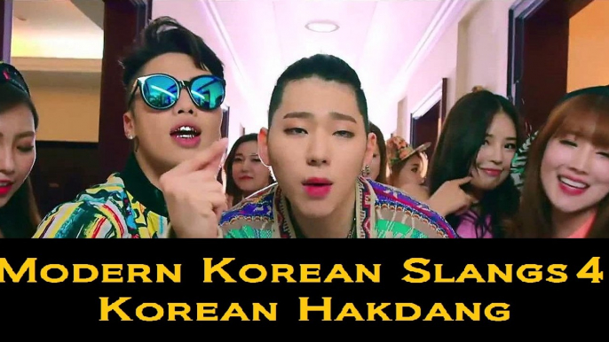 "Klick On Korean" Modern Korean Slangs 4: 지코 Zico Boys and Girls