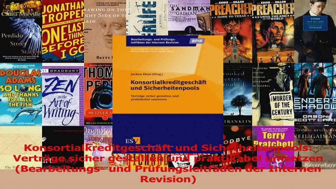 Lesen  Konsortialkreditgeschäft und Sicherheitenpools Verträge sicher gestalten und praktikabel PDF Frei