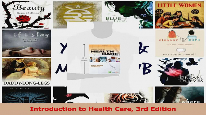 PDF Download  Introduction to Health Care 3rd Edition PDF Online