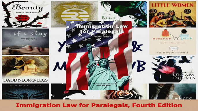 PDF Download  Immigration Law for Paralegals Fourth Edition Download Online