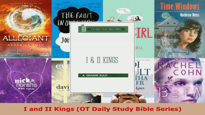 Read  I and II Kings OT Daily Study Bible Series Ebook Free