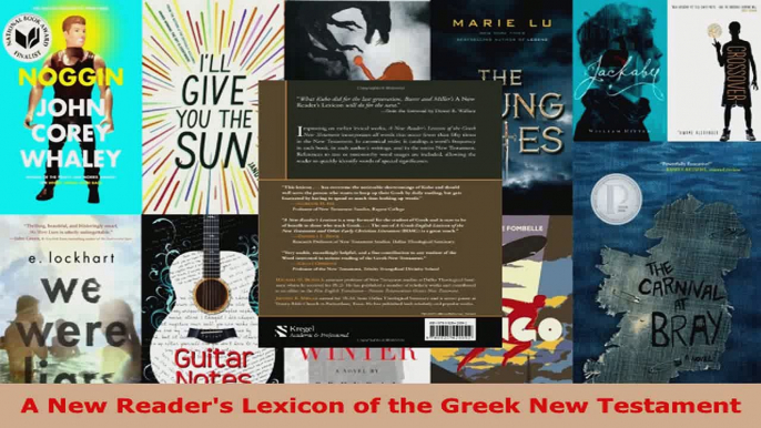 Read  A New Readers Lexicon of the Greek New Testament EBooks Online