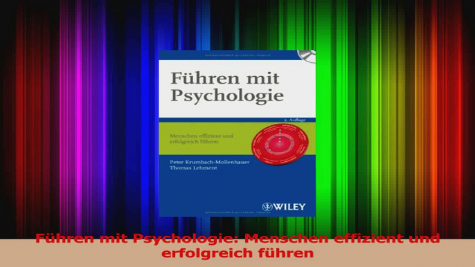 Download  Führen mit Psychologie Menschen effizient und erfolgreich führen Ebook Frei