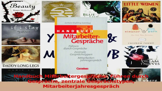 Download  Handbuch Mitarbeitergespräche Führen durch Gespräche zentrale Gesprächstypen PDF Frei